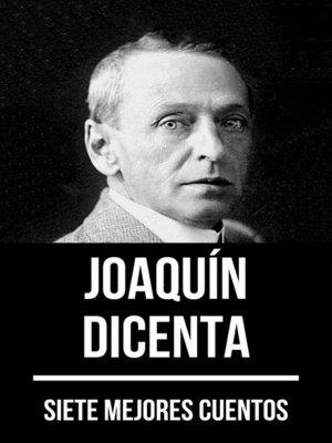 cover image of 7 mejores cuentos de Joaquín Dicenta